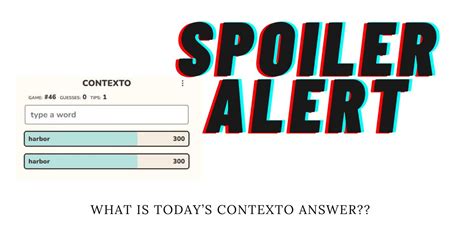 <b>Contexto</b> <b>Answer</b> Today To prevent spoilers. . Contexto answer game 1